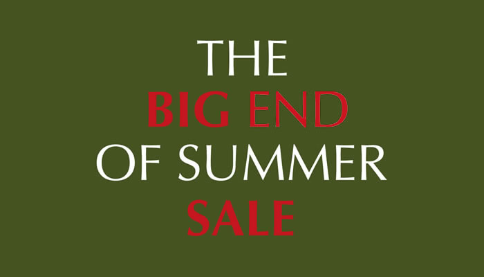 The Big End Of Summer Sale